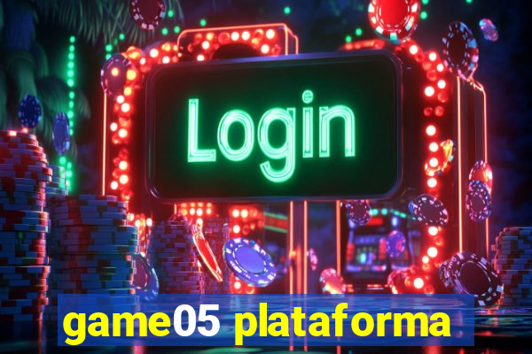 game05 plataforma